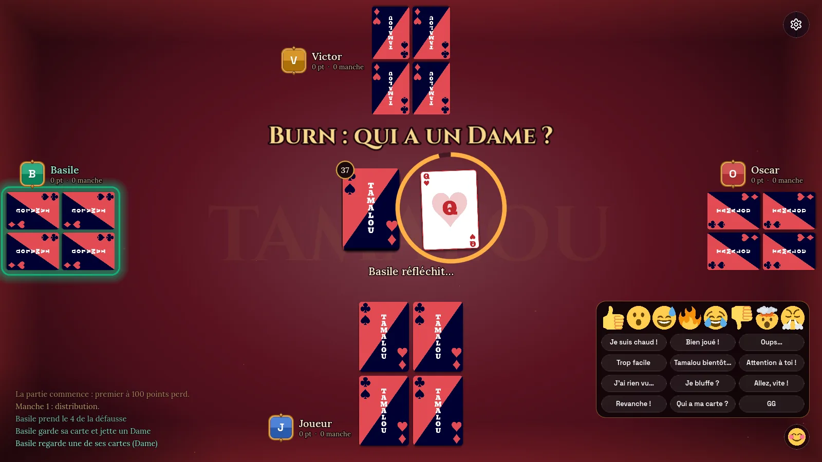 Une partie de Tamalou à quatre joueurs pendant un burn